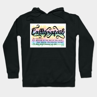 Calligrafail - crafter gift Hoodie